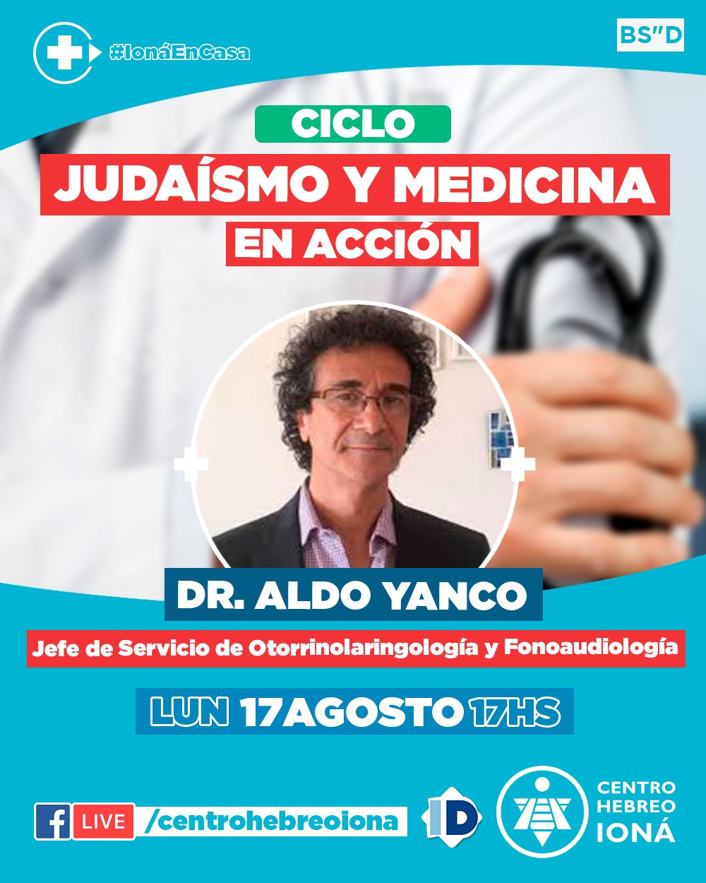 CICLO «JUDAÍSMO Y MEDICINA EN ACCIÓN» Dr. Yanco