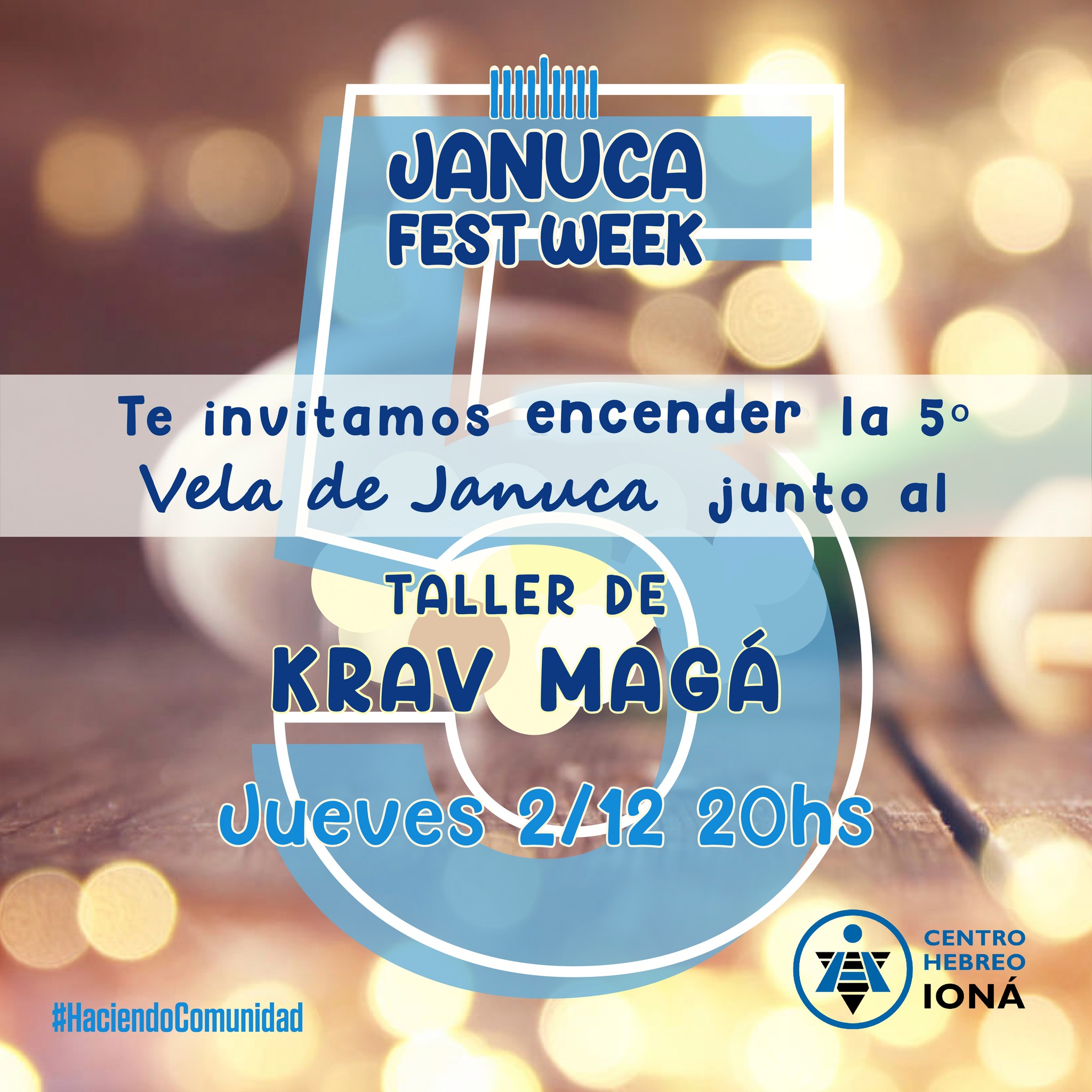 JANUCA FEST WEEK – 5° VELA