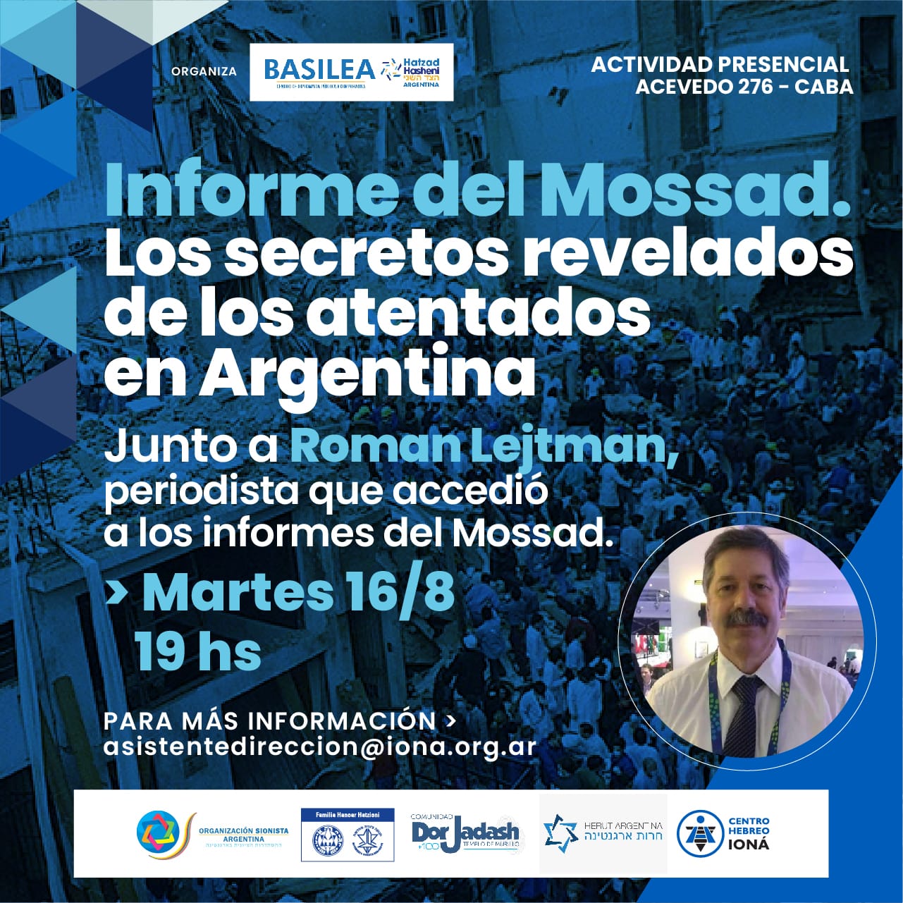 «INFORME DEL MOSSAD. LOS SECRETOS REVELADOS DE LOS ATENTADOS EN ARGENTINA»