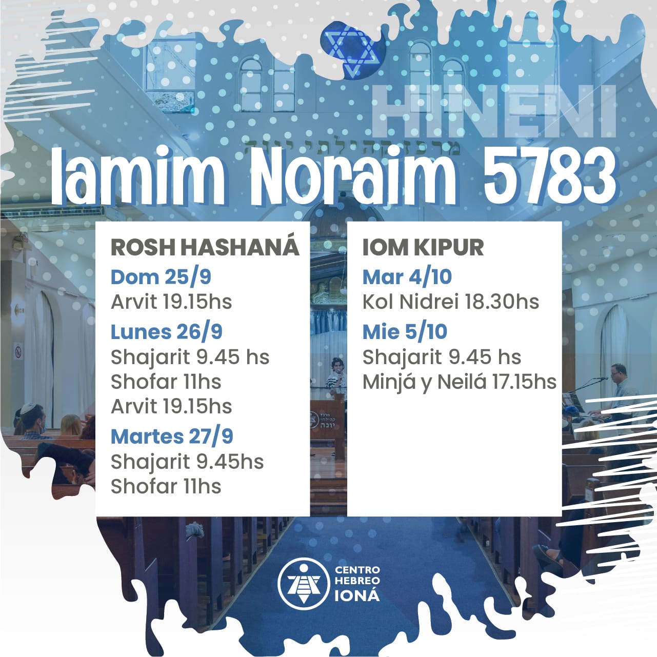 IAMIM NORAIM 5783 – HINENI