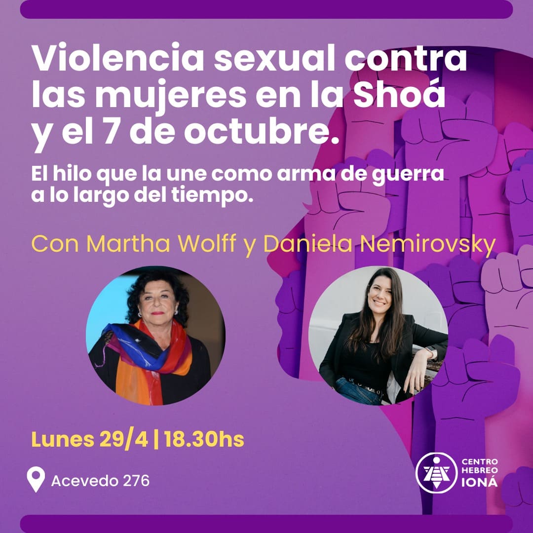 Violencia sexual contra mujeres en la Shoa y el 7 de octubre