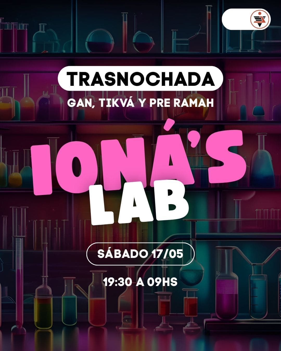 TRASNOCHADA GAN, TIKVÁ y PRE RAMAH